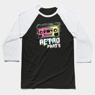 RETRO PARTY Baseball T-Shirt